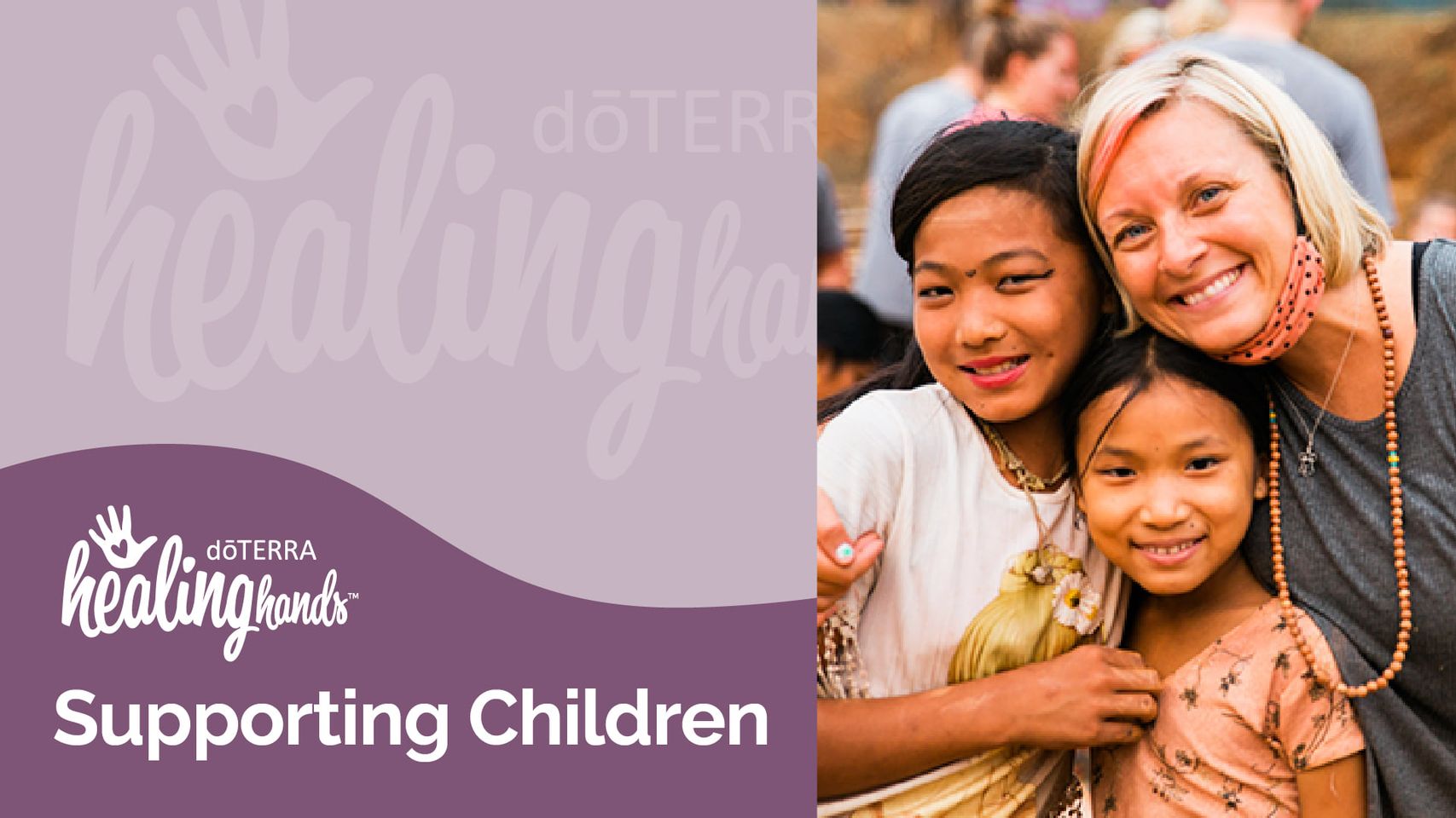 doTERRA Healing Hands: Supporting Children